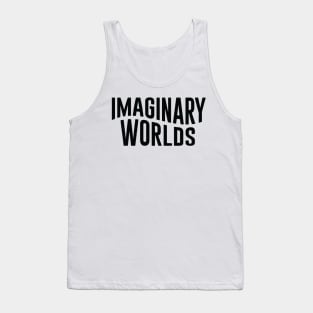 Imaginary Worlds new logo title in black Tank Top